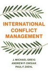 International conflict management /