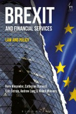 Brexit and financial services : law and policy /