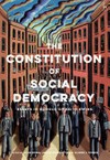 The constitution of social democracy : essays in honour of Keith Ewing /