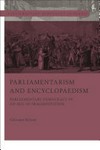 Parliamentarism and encyclopaedism : parliamentary democracy in an age of fragmentation /