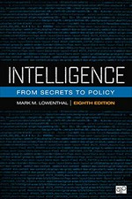 Intelligence : from secrets to policy :