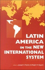Latin America in the new international system /