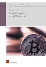 Virtual currencies : a legal framework /