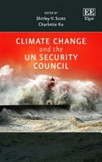 Climate change and the UN security council /