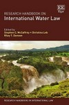 Research handbook on international water law /
