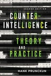 Counterintelligence theory and practice /