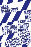 A critical theory of police power : the fabrication of social order /