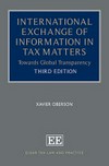 International exchange of information in tax matters : towards global transparency /