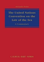 United Nations convention on the law of the sea : a commentary /