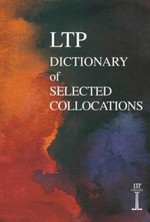 Dictionary of selected collocations /