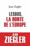 Lesbos, la honte de l'Europe /