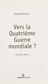 Vers la quatrième guerre mondiale? /