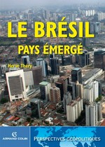 Le Brésil, pays émergé /