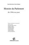 Histoire du Parlement : de 1789 à nos jours /