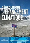 Géopolitique du changement climatique /