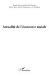 Actualité de l'économie sociale : XXVIIIes Journées de l'Association d'Economie Sociale, Université de Reims Champagne-Ardenne, les 4 et 5 septembre 2008 /