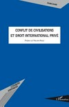 Conflit de civilisations et droit international privé /