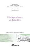 L'indépendance de la justice : actes de la journée de l'Institut d'Etudes de Droit Public (IEDP), 19 novembre 2010 /