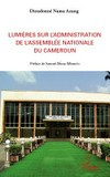 Lumières sur l'administration de l'Assemblée nationale au Cameroun /