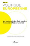 Les parlements des États membres face au(x) défi(s) européen(s) /