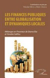 Les finances publiques entre globalisation et dynamiques locales : mélanges en l'honneur de Diarra Eloi et Yonaba Salifou /