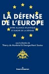 La défense de l'Europe : entre Alliance atlantique et Europe de la Défense /