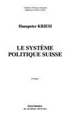 Le système politique suisse /