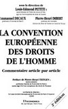 La Convention européenne des droits de l'homme : commentaire article par article /