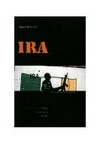IRA : Les républicains irlandais /
