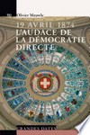 19 avril 1874 : l'audace de la démocratie directe /