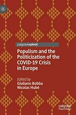 Populism and the politicization of the COVID-19 crisis in Europe /