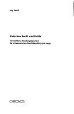 Zwischen Recht und Politik : der rechtliche Handlungsspielraum der schweizerischen Südafrikapolitik (1976-1994) /