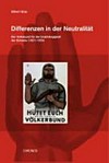 Differenzen in der Neutralität : der Volksbund für die Unabhängigkeit der Schweiz (1921–1934) /