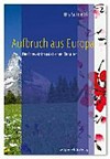 Aufbruch aus Europa : die Schweiz im asiatischen Zeitalter /