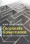 Corporate governance : das subtile Spiel um Geld und Macht /