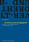 Verdreht und hochgespielt : wie Umwelt- und Gesundheitsfragen instrumentalisiert werden /