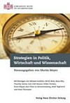 Strategien in Politik, Wirtschaft und Wissenschaft /