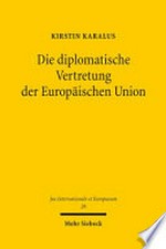 Die diplomatische Vertretung der Europäischen Union /