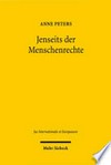 Jenseits der Menschenrechte : die Rechtsstellung des Individuums im Völkerrecht /