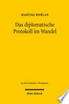 Das diplomatische Protokoll im Wandel /