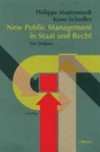 New Public Management in Staat und Recht : ein Diskurs /