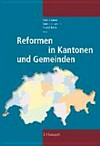 Reformen in Kantonen und Gemeinden /