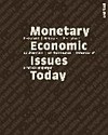 Monetary economic issues today : Festschrift zu Ehren von Ernst Baltensperger /