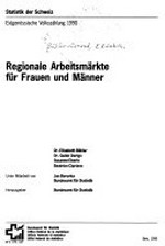 Regionale Arbeitsmärkte für Frauen und Männer /