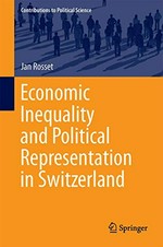 Economic inequality and political representation in Switzerland /