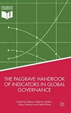 The Palgrave handbook of indicators in global governance /