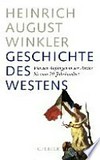 Geschichte des Westens : von den Anfängen in der Antike bis zum 20. Jahrhundert /
