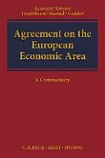 Agreement on the European Economic Area : a commentary /