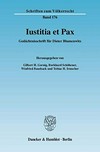 Iustitia et pax : Gedächtnisschrift für Dieter Blumenwitz /
