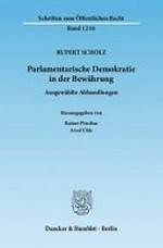 Parlamentarische Demokratie in der Bewährung : ausgewählte Abhandlungen /